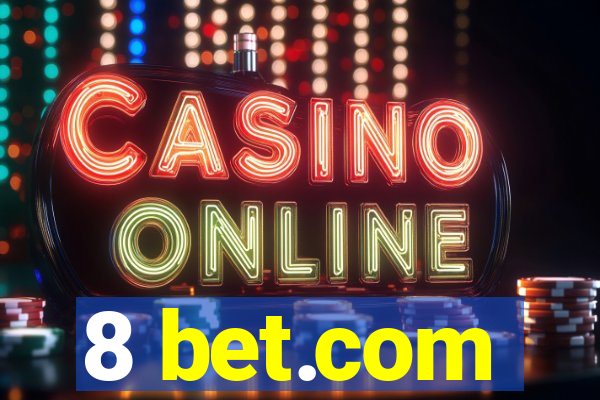8 bet.com